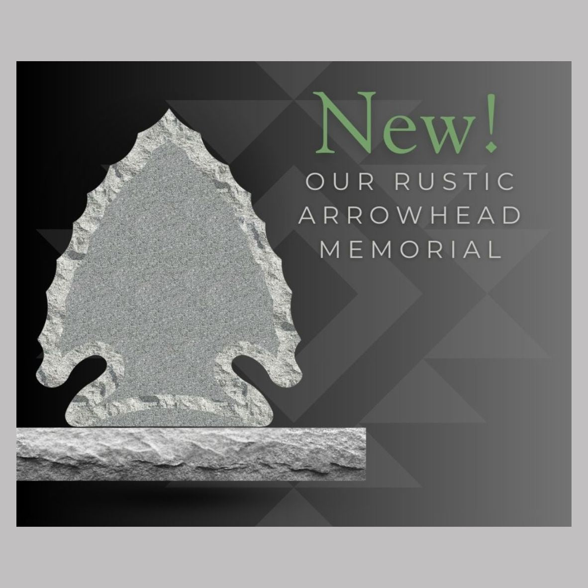 Emert International Monument Wholesaler The Rustic Arrowhead in Sira Gray Granite New Post